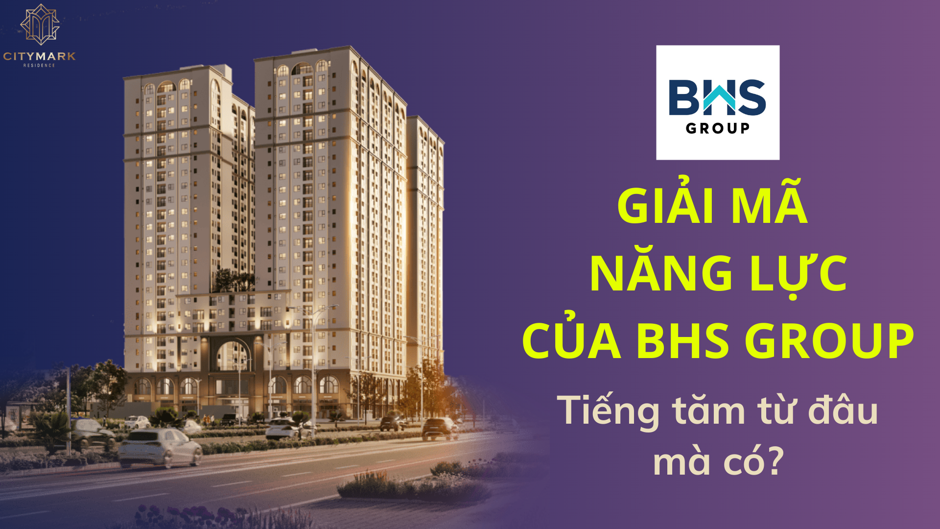 Giải Mã Năng Lực Của Bhs Group (1)